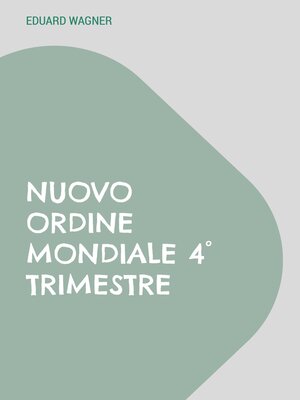 cover image of Nuovo Ordine Mondiale 4° trimestre